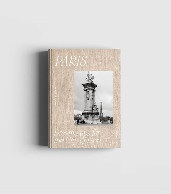 PARIS – Dreamy Tips for the City of Love (Cozy Publishing) – front cover