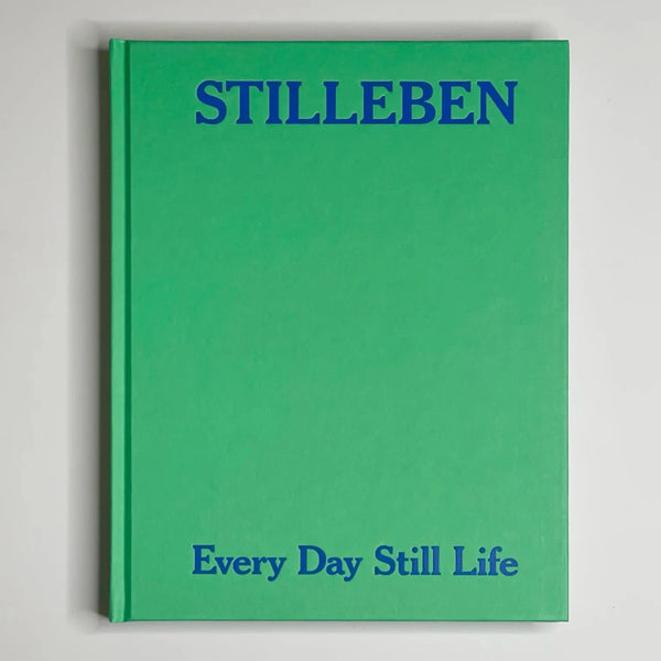 Every Day Still Life