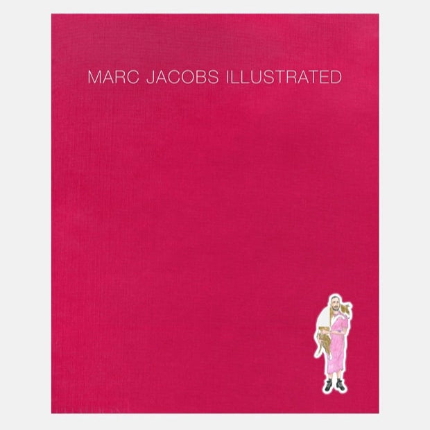 Marc Jacobs Illustrated - Phaidon | Morgenroth Collective